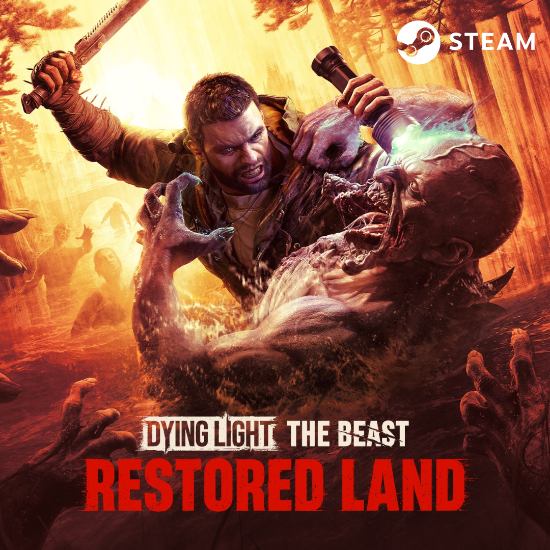 DYING LIGHT: THE BEAST RESTORED LAND