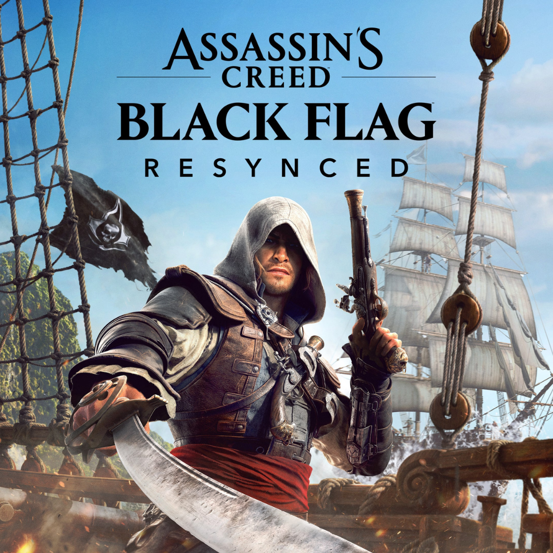 ASSASSIN'S CREED BLACK FLAG RESYNCED